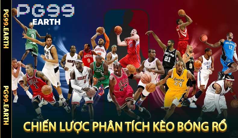 Kèo Bóng Rổ PG99 - Phân Tích, Chiến Lược Và Tỷ Lệ Thắng Cao