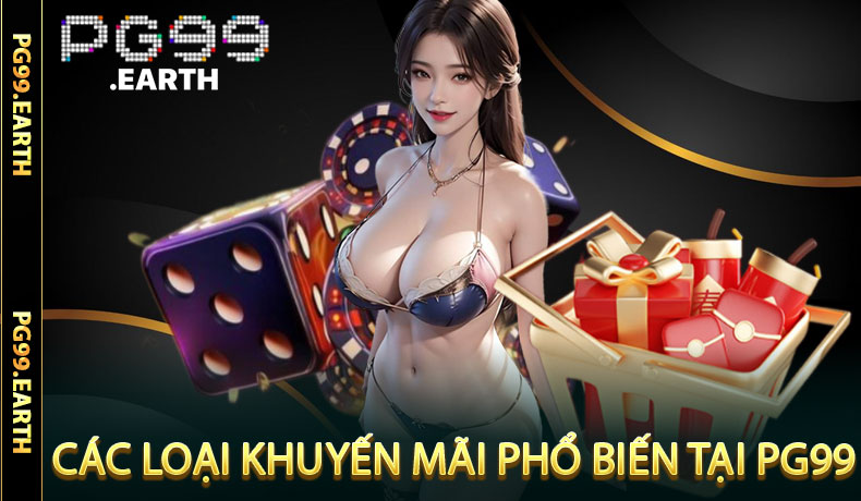 Khuyến Mãi PG99 - Những Cơ Hội Đặc Biệt Từ Nhà Cái