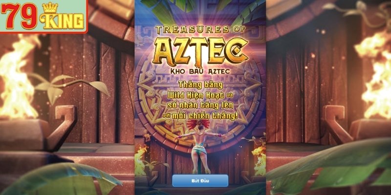 Kho Báu Aztec 79KING – Hành Trình Săn Vàng Cổ Đại Đầy Kịch Tính