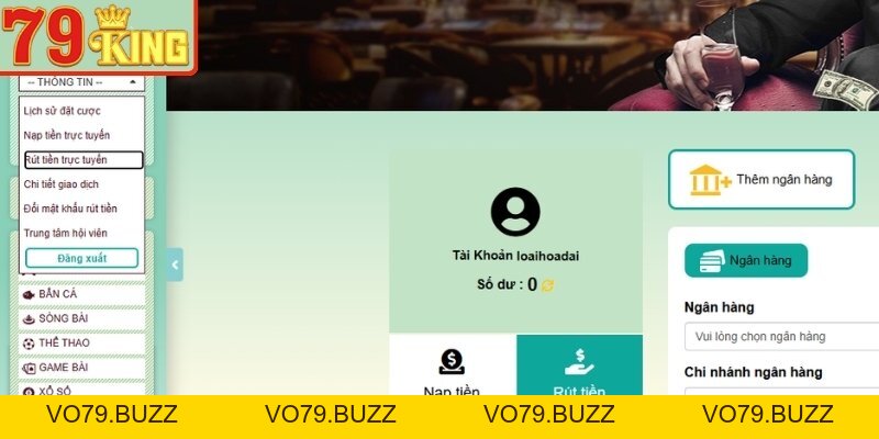Rút Tiền 79KING Với Hướng Dẫn Từ A-Z Cho Người Mới