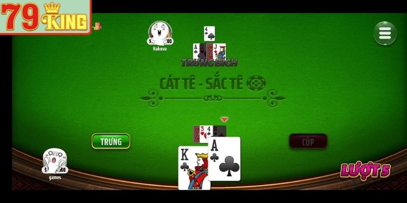 Bài Catte 79KING – Hướng Dẫn Luật Chơi Và Kinh Nghiệm Thắng Lớn